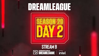 DreamLeague S20  Stream B  Day 2 [upl. by Garbe551]