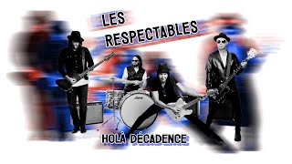 Les Respectables Holà décadence Karaoke [upl. by Baylor]