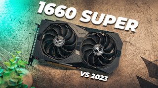 I Bought a GTX 1660 Super in 2024  Can it Still Game at 1080p [upl. by Aral]