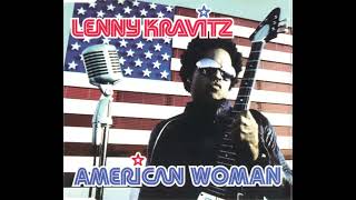 Lenny Kravitz  American Woman [upl. by Nailuj]