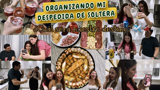 REUNIÓN ORGANIZANDO MI DESPEDIDA DE SOLTERAsin ser soltera CON MIS AMIGOS  VLOG [upl. by Anahcra]