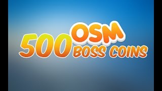 OSM 500 Boss Coins Hilesi OSM 500 COIN HACK [upl. by Koral884]