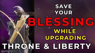 How blessing works in Throne and Liberty [upl. by Endys786]