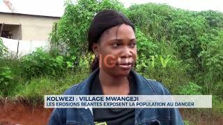 🚨 KOLWEZI  Les érosions béantes exposent les habitants du village MWANGEJI [upl. by Yrret358]