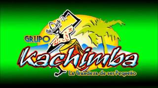 ❤️❤️VEN A MI 2014 ❤️❤️ GRUPO KACHIMBA [upl. by Anuayek]