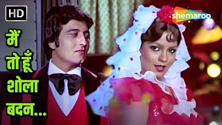 Main To Hoon Shola Badan  Zeenat Aman Vinod K  Asha Bhosle Songs  RD Burman Hits  Daulat 1981 [upl. by Ainwat735]