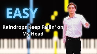 Raindrops Keep Fallin on My Head  B J Thomas  EASY Piano Tutorial [upl. by Roana]