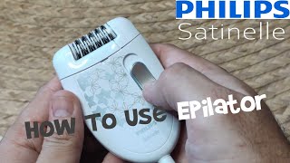 Philips Satinelle EPILATOR Review and Test Hair Removal on Legs  How To Use Epilator [upl. by Ybbed]