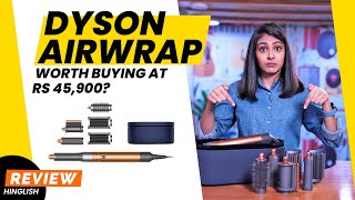 Dyson Airwrap Multistyler Review Should you invest Rs 45900  Pros amp Cons  Gadget Times [upl. by Apur]