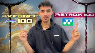 Yonex Astrox 100zz Vs Lining Axforce 100  Which is better [upl. by Roinuj]