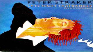 Peter Straker  Late Night Taxi Dancer [upl. by Ahsilac]