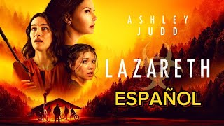 Lazareth  TrÃ¡iler  SUBTITULADO  Ashley Judd [upl. by Ainivad]