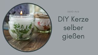 Kerze selber gießen im Glas [upl. by Myrah102]