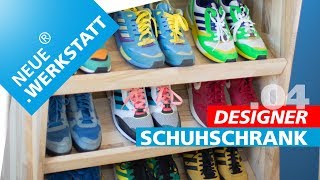 TAG04  Schuhschrank mit Stil Echtes Designstück zum selber bauen [upl. by Aitel]