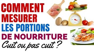 Nutrition  Comment Mesurer Les Portions De Nourriture [upl. by Senhauser]