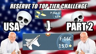 USA Reserve to Top Tier Challenge PART 2 [upl. by Kristos26]