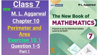 New ml aggarwal class 7 maths chapter 10 Perimeter and Area exercise 101 question 15 part 1 [upl. by Dickinson]