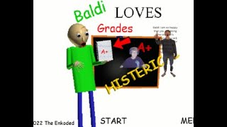 Baldi basics LOVES GRADES AROUND THE SCHOOLHOUSE edition baldi basics mod [upl. by Ahsikcin]