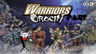 Lets play Warriors Orochi part 18 A Glorious War [upl. by Aicina60]