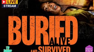 Buried Alive amp Survived LIFETIME MOVIE Discussion [upl. by Anneehs402]