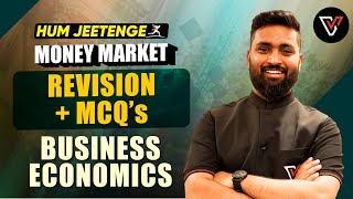 Money Market  Part2  Most Imp Questions Economics  Hum Jeetenge Series  Shubham Jagdish Sir 🔥 [upl. by Htessil]