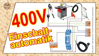 400V Einschaltautomatik für Absauganlage mit Drehschalter und Nachlauf  super einfach [upl. by Suellen]