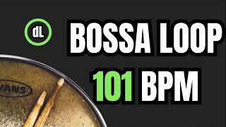 Bossa Nova Drum Groove Loop 101 BPM [upl. by Harlie908]