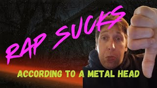 The Problem With Rap As Told By a Metalhead [upl. by Lean205]