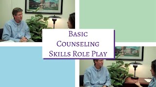 How to Do Basic Counseling Skills Role Play [upl. by Eulalie]