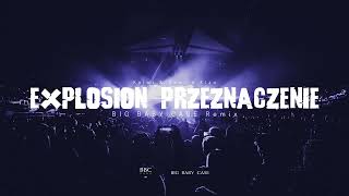 Kalwi amp Remi x Kizo  Explosion Przeznaczenie BIG BABY CASE Remix [upl. by Fee]