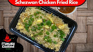 Schezwan Chicken Fried Rice Recipe by Masala Coated [upl. by Aokek]