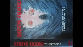 OKRZYK ŚMIERCI  MC Tolerancja  HEARTCORE RECORDS 1996 [upl. by Longerich593]