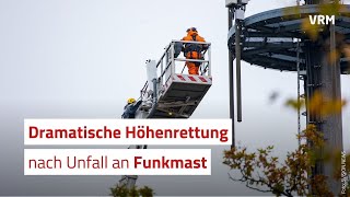 Dramatische Höhenrettung nach Unfall an Raunheimer Funkmast [upl. by Elaynad881]