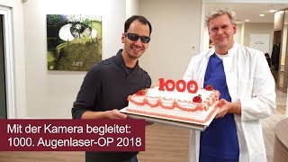 ARTEMIS Augenklinik Frankfurt begleitet den 1000 AugenlaserPatienten 2018 mit der Kamera [upl. by Cari]