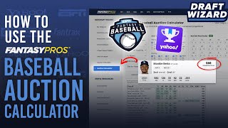 How to Use the FantasyPros® Auction Calculator for Fantasy Baseball [upl. by Archie]