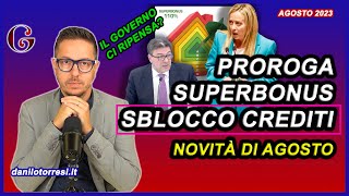 SUPERBONUS 110 ultime notizie sblocco cessione del credito 2023 e proroga 2024 [upl. by Crifasi]