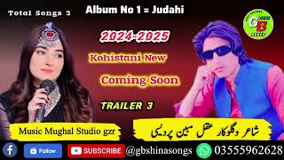 Coming Soon 2024  Aqal Mubeen pardesi Kohistani New Song 2024  Chilasi New Song  GB Shina Songs [upl. by Mailliw]