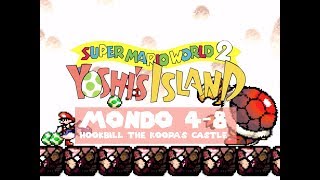 Yoshis Island  Guida Completa al 100  Mondo 48 quotHookbill the Koopas Castlequot [upl. by Yelra]