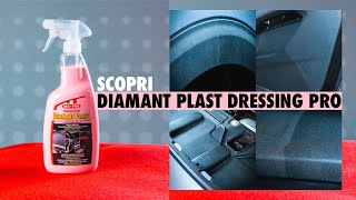 Rinnova lucida e proteggi le plastiche dell’auto con il miglior prodotto Diamant Plast Dressing Pro [upl. by Attem414]