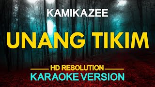 UNANG TIKIM  Kamikazee KARAOKE Version [upl. by Kele]