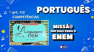 COMPETÊNCIAS DO ENEM prt 12  LINGUAGENS MISSÃO 100 DIAS PARA O ENEM  PROF LANA [upl. by Seiter]