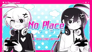 🎮No Place meme OC [upl. by Marmaduke]