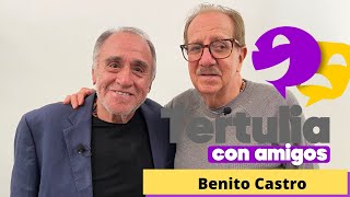 Tertulia con Amigos con Alejandro Suárez  BENITO CASTRO [upl. by Onirotciv]