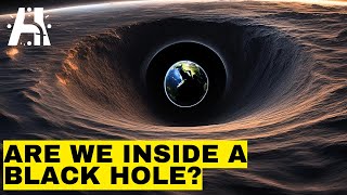 Are We Living Inside A Black Hole [upl. by Allemap]