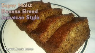 How To Make The Most Super Moist Banana Bread  Jamaican Style Banana Bread Recipe [upl. by Rech409]