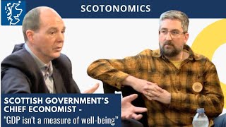 Scottish Government Chief Economist Discusses Scotlands Economy [upl. by Atled914]