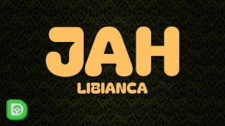 Libianca  Jah Lyrics [upl. by Etnohs]