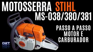 Motosserra STIHL MS038380381 Como montar motor do zero e passo a passo de carburador [upl. by Sprague897]