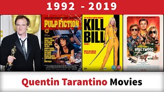 Quentin Tarantino Movies 19922019 [upl. by Entroc]