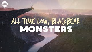 All Time Low  Monsters feat Blackbear  Lyrics [upl. by Dez]